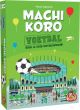 Machi Koro ( Voetbal )